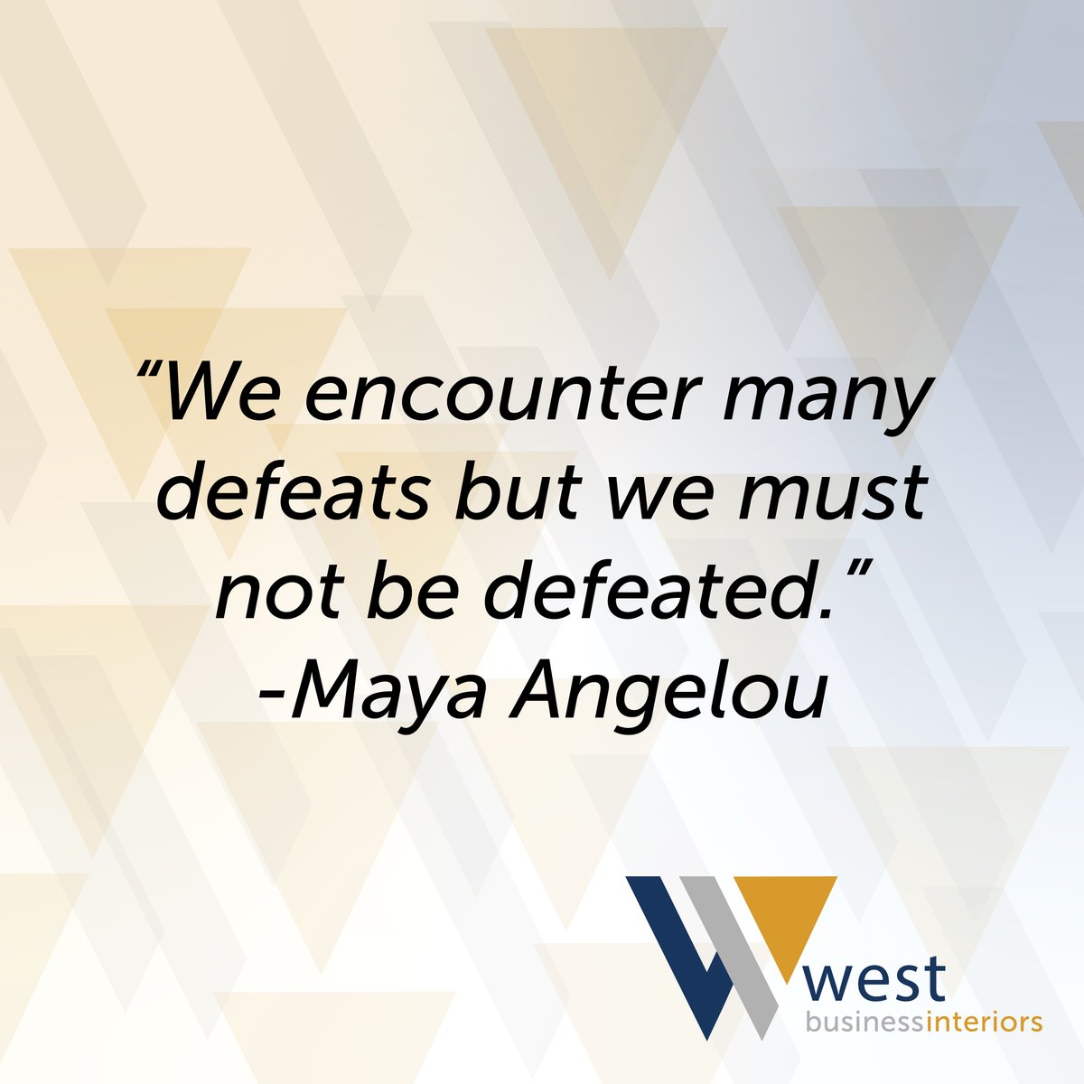 westbinteriors's tweet photo. "We encounter many defeats but we must not be defeated." 
-Maya Angelou
○
○
#Defeats #YouCanDoIt #Failure #Doubt #JustDoIt #PositiveVibes #MakeADifference #Inspirational #InspirationalQuotes #Quotes https://t.co/PbqORo9vW2