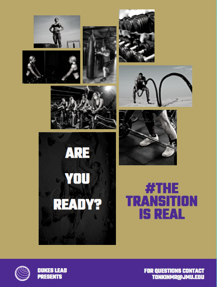 JMUDukesLead's tweet photo. We are kicking off our #TheTransitionIsReal campaign! 🎉

Juniors &amp; Seniors: are YOU prepared for life after college? 
Freshman &amp; Sophomores: have YOU started thinking about life after college?🤔

Stay tuned for some exciting things coming up!

#GoDukes | #AreYouPrepared? https://t.co/MZEqGzbIfe