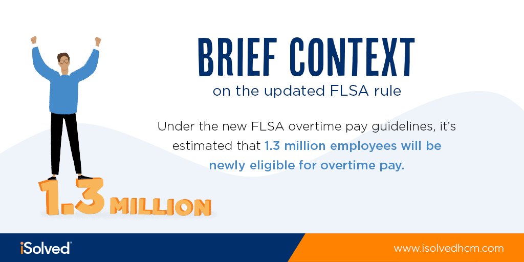 isolvedhcm's tweet image. #FLSA #OvertimeRules #iSolved