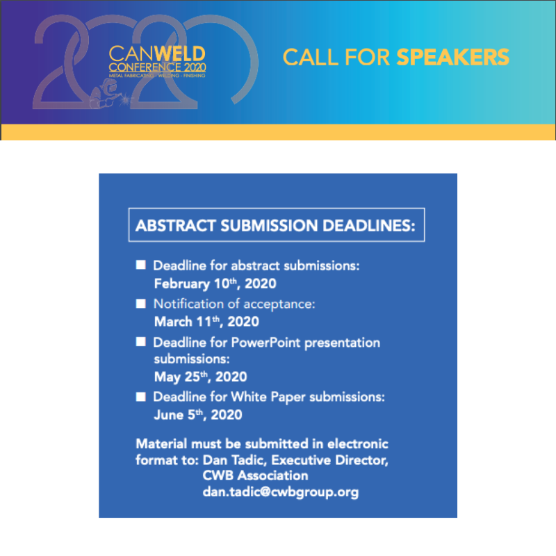CanWeldCon's tweet photo. Did you know today is the deadline for your #CanWeldConference abstract submissions - if you have not done so yet please send them to @DanTadic - Executive Director of CWB Association at: dan.tadic@cwbgroup.org https://t.co/wiRgaDWuen