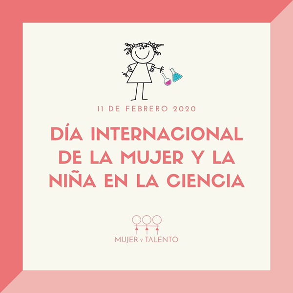 mujerytalento's tweet photo. ¡Feliz Día Internacional de la Mujer y la Niña en la Ciencia! Desde #MujeryTalento vamos a seguir empoderando a mujeres y niñas hasta eliminar para siempre las barreras de género en los ámbitos #STEM de estudio y trabajo 👩‍🔬👩‍�� #mujeryciencia #11F #11F2020 #DíaMujerYNiñaEnCiencia https://t.co/BSmkyIS0Ue
