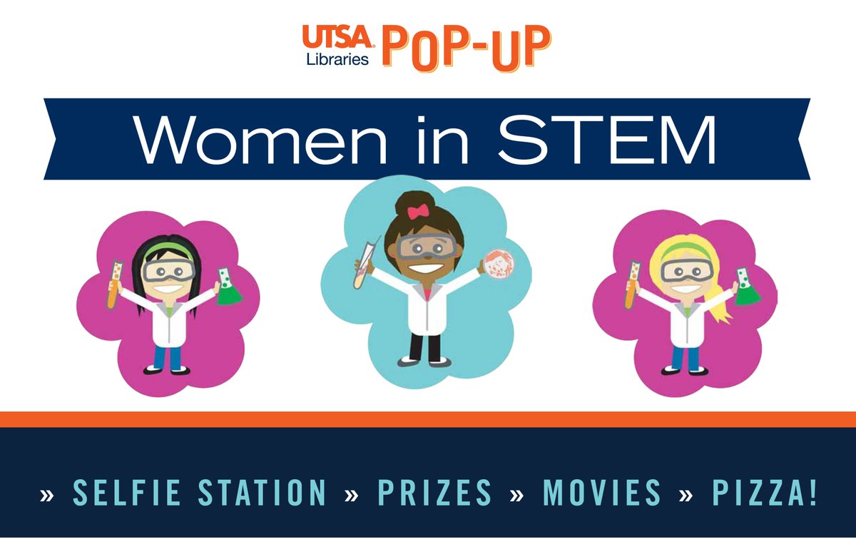 UTSA_Libraries's tweet image. Celebrate #WomenInSTEM this week by stopping by our pop-up in the JPL 2nd floor Laptop Lounge and the Downtown Library (BVB 2.314) where we'll have a selfie station, whiteboard confessions, streaming videos, mobile games and much more! #ThisIsWhatAScientistLooksLike