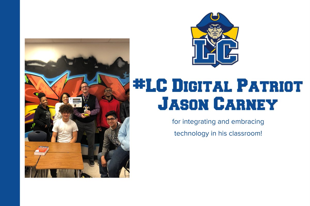 KeganMJohnson's tweet photo. Congratulations to @jasoncarney5 for winning the January #LCDigPat Award! @jasoncarney5 is a leader integrating technology in his classroom and is great at giving Ss voice using social media! Thank you for all you do!#WeAreLC #BeRevolutionary https://t.co/lVygno0aMu