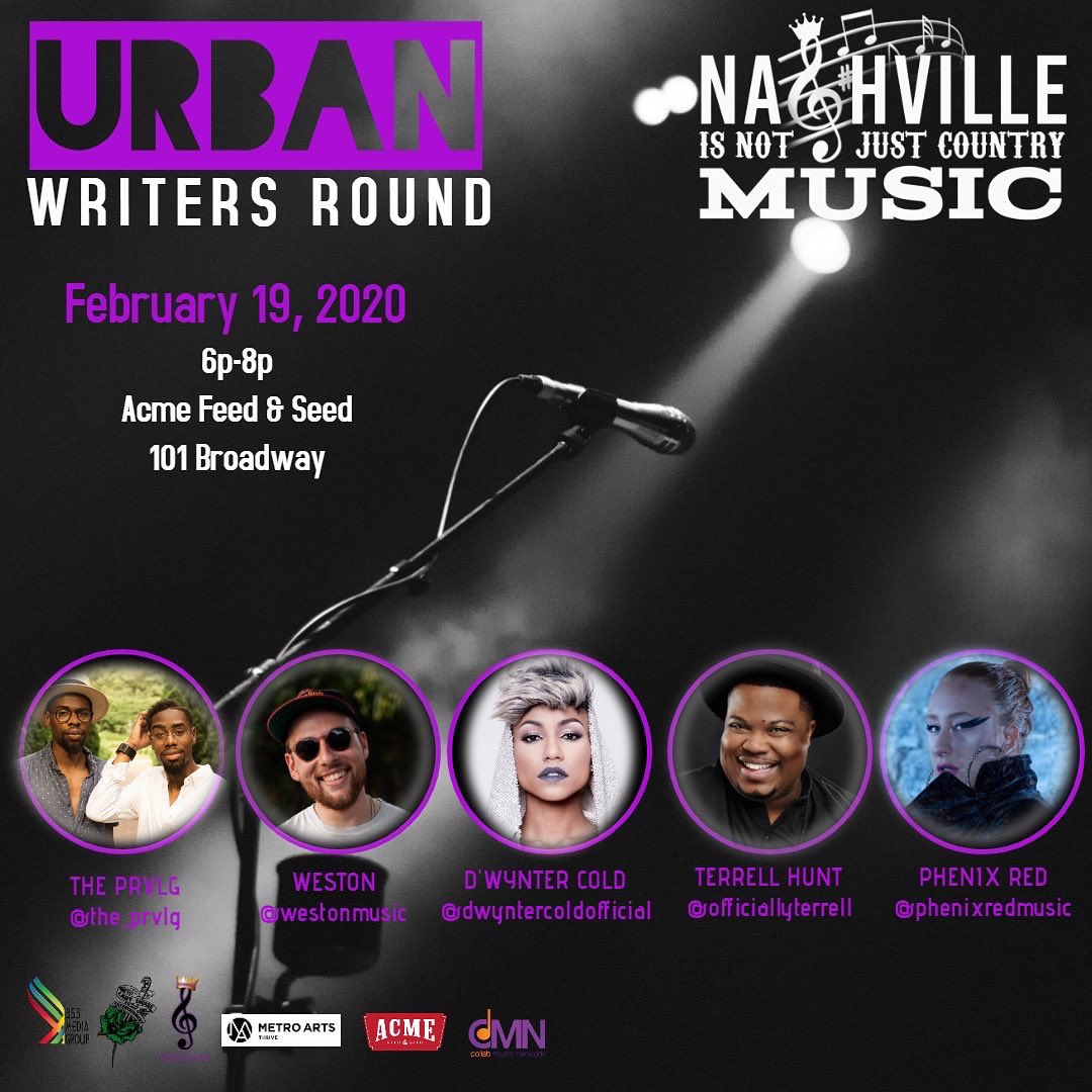 NINJCM's tweet photo. The next Urban Writers Round is Wednesday 2/19 6-8p at @acmenashville 101 Broadway 
FT: The PRVLG @ThePRVLG 
Weston
D’Wynter Cold 
Terrell Hunt @TerrellHunt 
Phenixred @PhenixRedMusic 
@353MediaGroup 
@ladysavagemgmt 
@metroartsnash 
@themuziqueen 
@mimimccarley 
@AcmeNashville https://t.co/pYuXEGqnWU