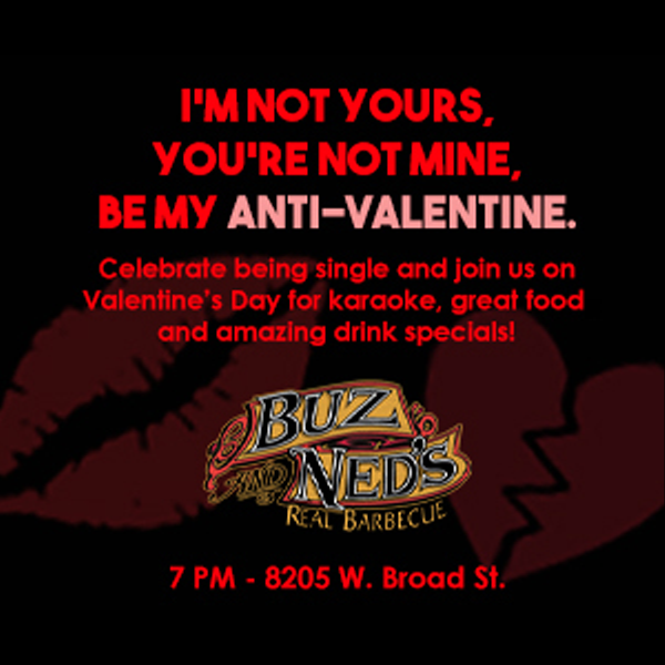 Roses are red, violets are blue… we want to celebrate being single with you! Invite your friends to embrace the single life this Valentine’s Day at our West Broad Street location. We can’t wait to see you there!