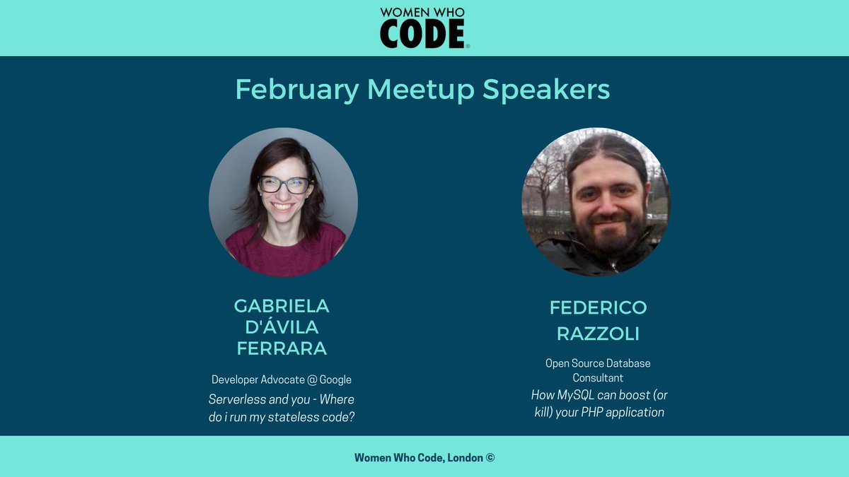 WWCodeLondon's tweet photo. Meet the speakers for this month's Meetup - "Tech talks : Serverless & MySQL,
@gabidavila - Developer Advocate @googlecloud &
@FedericoRazzol1 - Open source Database Consultant.
#wwcodelondon #wwcode #serverless #mysql https://t.co/O7dsOGmk5f