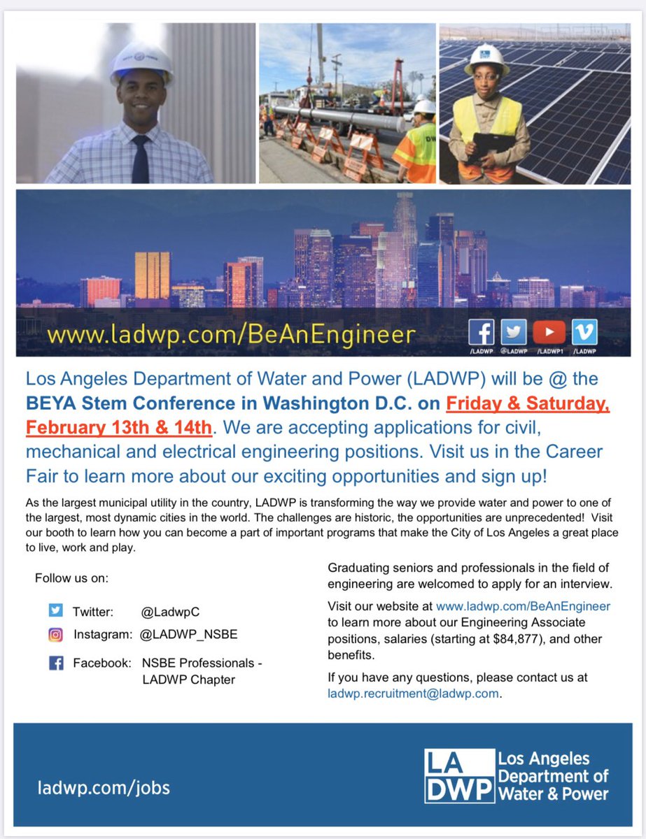 The BEYA (Black Engineer of the Year Award) STEM Conference is just a few days away in Washington D.C.  LADWP-NSBE is looking for the best Civil, Mechanical and Electrical engineers.  Visit us at the Career Fair on Friday and Saturday February 13th &amp; 14th! #beya2020