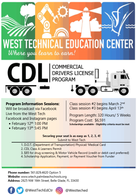 WestTechEdCtr's tweet photo. Two CDL Info Sessions will be held this week.  Cohort 2 begins on March 2nd.  There are 7 West Tech Scholarships remaining for Glades Residents.  Others may qualify for scholarships through CareerSource, Community Action Program, and Farm Workers Career Development Program https://t.co/D2HC9yYXH7