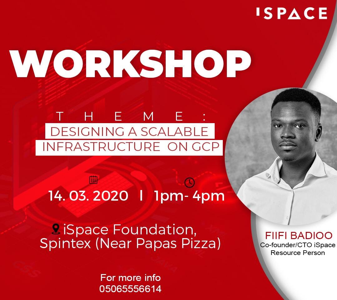 GDGAccra's tweet photo. Join us this March for a hands on approach on Designing A Scalable Infrastructure On GCP,
with @iSpacegh Co-founder/CTO @fiifibaidoo.
Click to Register: https://t.co/S0DUdOBQsr
#iSpaceWorkshops
#devs
#gcpcrashcourse https://t.co/21cuo5wu7K