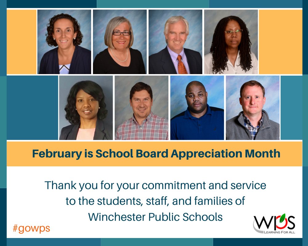tweetwps's tweet photo. February is School Board Appreciation Month.  Please join us in thanking our School Board members for their commitment and service to the students, staff, and families of Winchester Public Schools.  #gowps

For more details please visit:  https://t.co/SwH0UbTDtp https://t.co/2Bi1mI2OxA