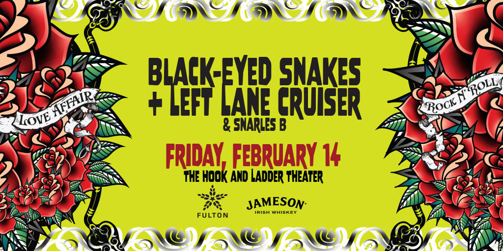 Join us for a 'Rock n' Roll Love Affair' with Black-eyed Snakes + Left Lane Cruiser on Valentine's Day 2020 (2/14)
--
Buy Tickets -&gt; rock-n-roll-love-affair.eventbrite.com
--
#BlackEyedSnakes <a href="/LeftLaneCruiser/">Left Lane Cruiser</a> #ValentinesDay2020 #Minneapolis #Concert <a href="/RRDBfest/">RRDB Fest 9</a> <a href="/fultonbeer/">Fulton Beer</a> <a href="/jamesonwhiskey/">Jameson Whiskey</a>