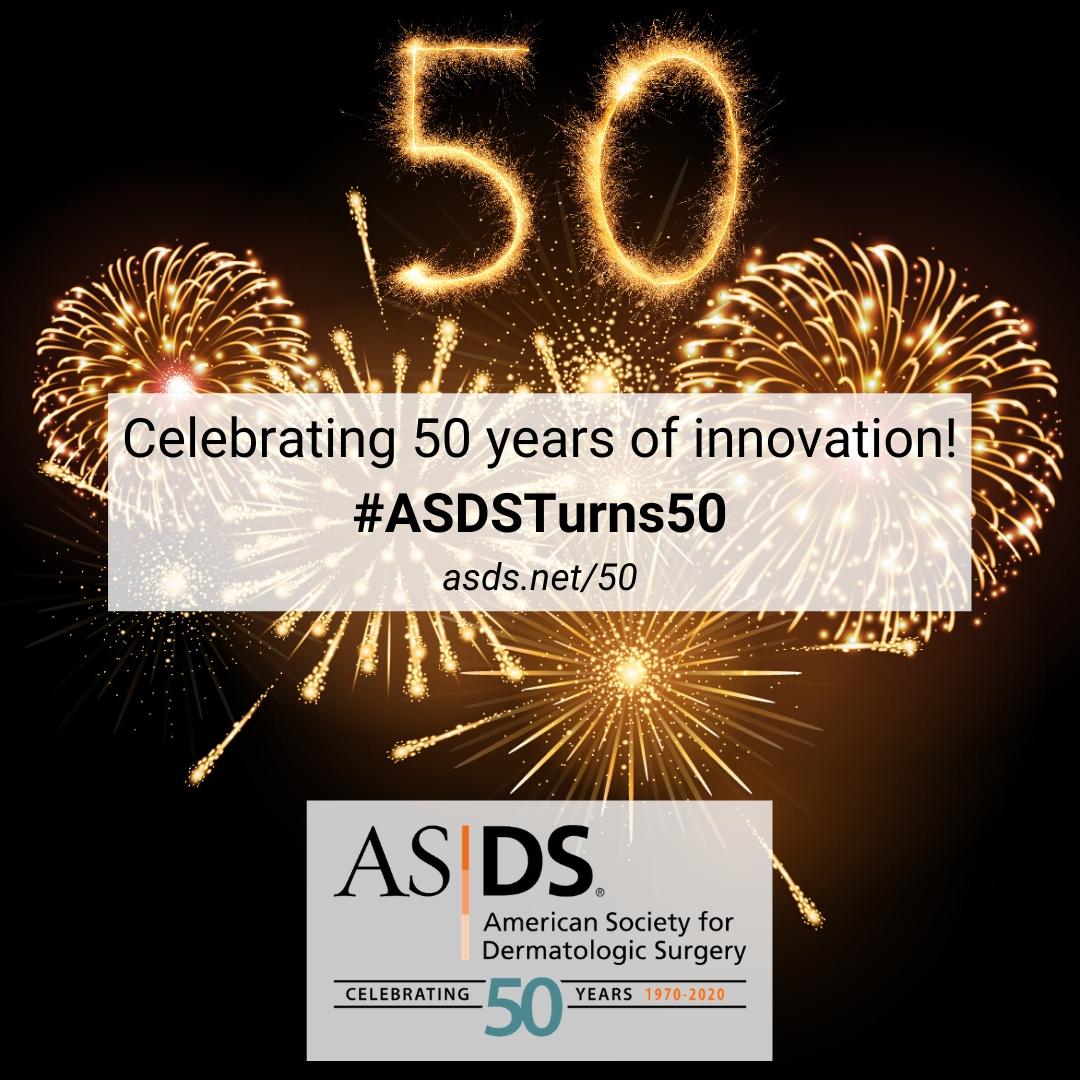 ASDS dermatologists are THE skin experts and celebrate 50 years of innovation in 2020! Find an ASDS member physician near you at asds.net/find.  #ASDSTurns50
