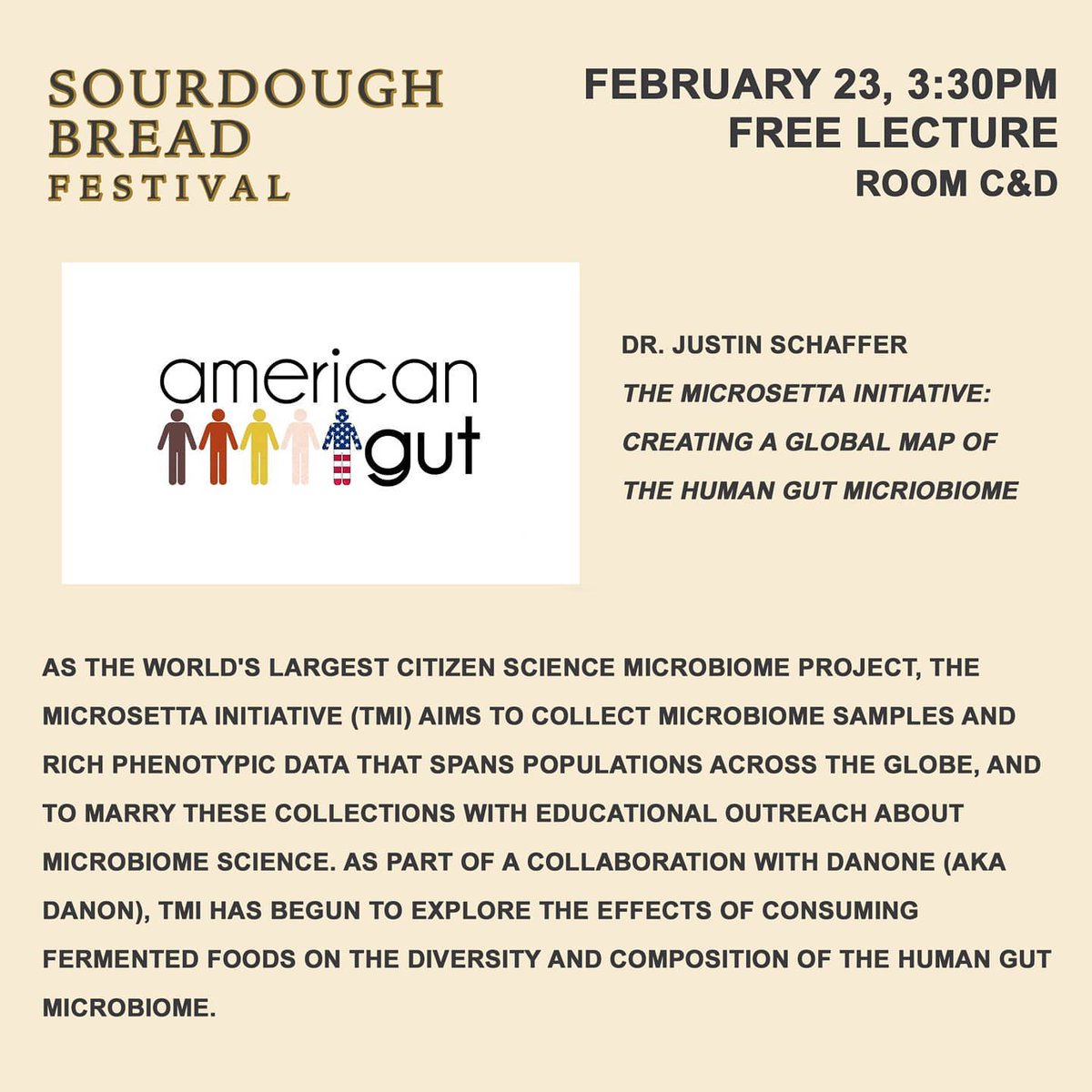 americangut's tweet photo. The American Gut Project will be at the Sourdough Bread Festival, on February 23rd. At 3.30pm you can learn more from one of our experts Dr. Justin Shaffer @UCSanDiego. To find out more visit: https://t.co/HDtZCygVrh
#microsetta #americangut #microbiome https://t.co/TFkuWw11sv