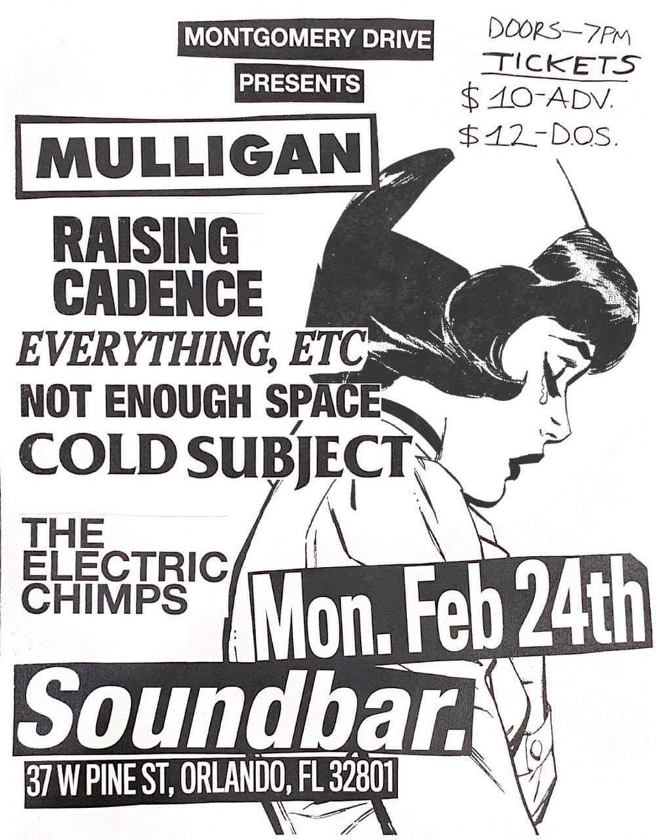 MontgomeryDrive's tweet photo. ICYMI: @FLMulligan, @RaisingCadence_, @everythingetc_ , Not Enough Space, @ColdSubjectBand, and The Electric Chimps play @SoundbarORL on FEB 24th - Tickets on sale now 😱 
 
Tix: https://t.co/bW355wLGcl
RSVP: https://t.co/OvxgfHgAmD

Flyer by: @Eightzu https://t.co/9NcyM19w0V