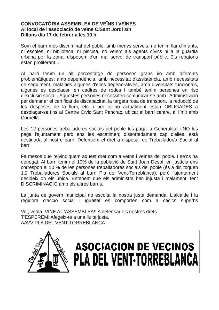 #protesta (1) #santjoandespi Les companyes d'AAVV El Pla del Vent - Torreblanca segueixen alçades per una causa justa. Llegeix el seu darrer comunicat i acompanyem-les en la seva assemblea #17f per un #treballadorsocial