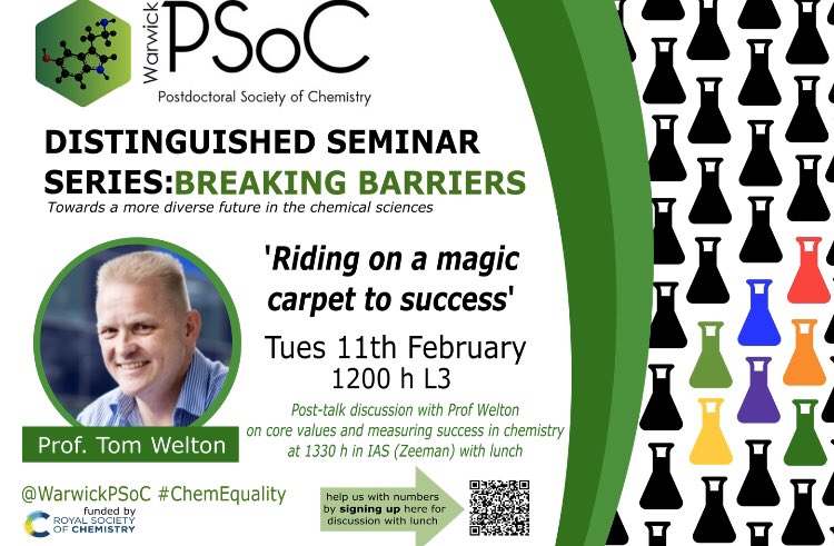 Breaking Barriers 3 - Tuesday 11th at 1200 in L3 @warwickchem we are very lucky to have RSC president-elect Prof Tom Welton here to talk about his research and ED&I in the chemical sciences #ChemEquality