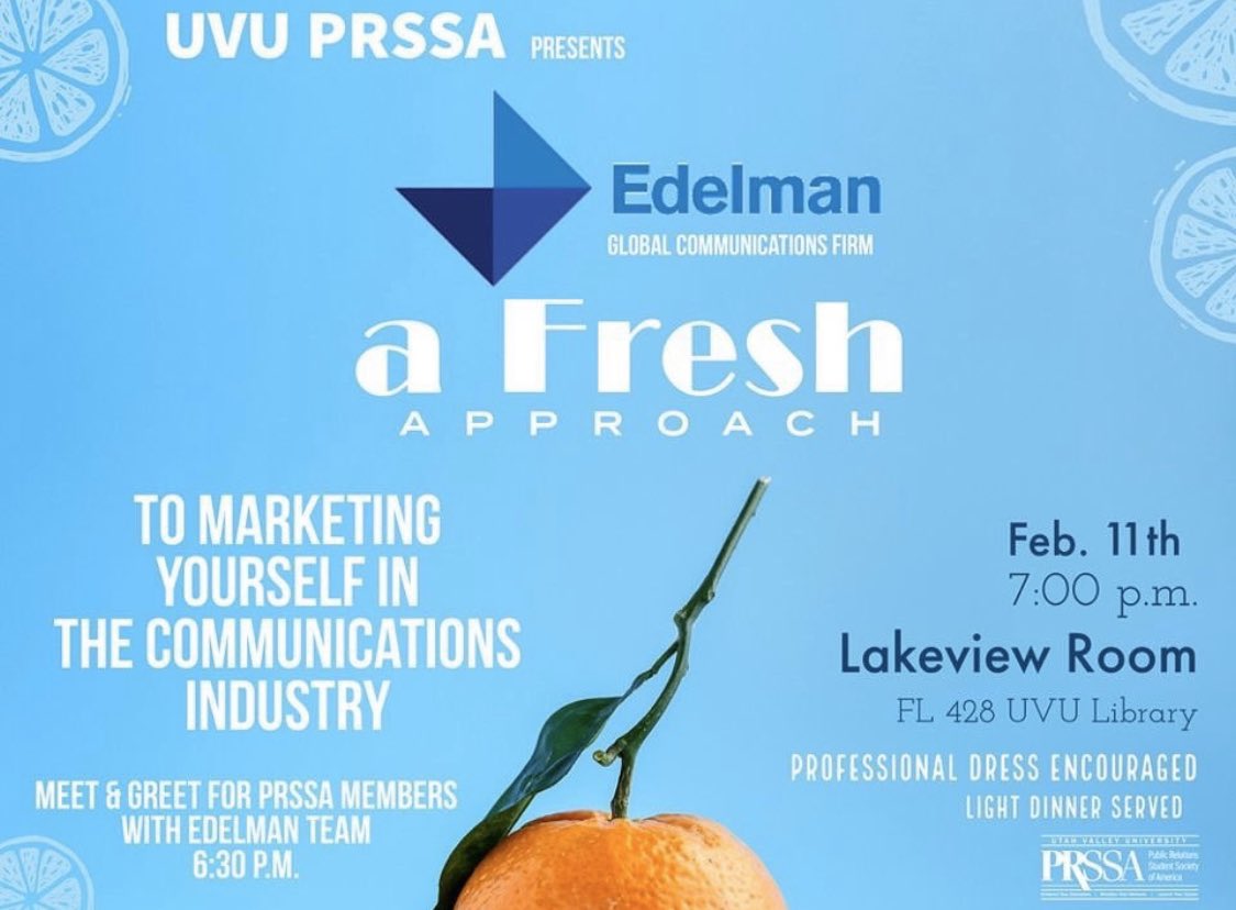 prssa_uvu's tweet photo. Our Edelman event is tomorrow! Come and hear from the team at Edelman about global communications. Professional dress is encouraged and a light dinner will be served. See you there! #UVUPRSSA #UVUPRCREW https://t.co/VogUCz8ATe