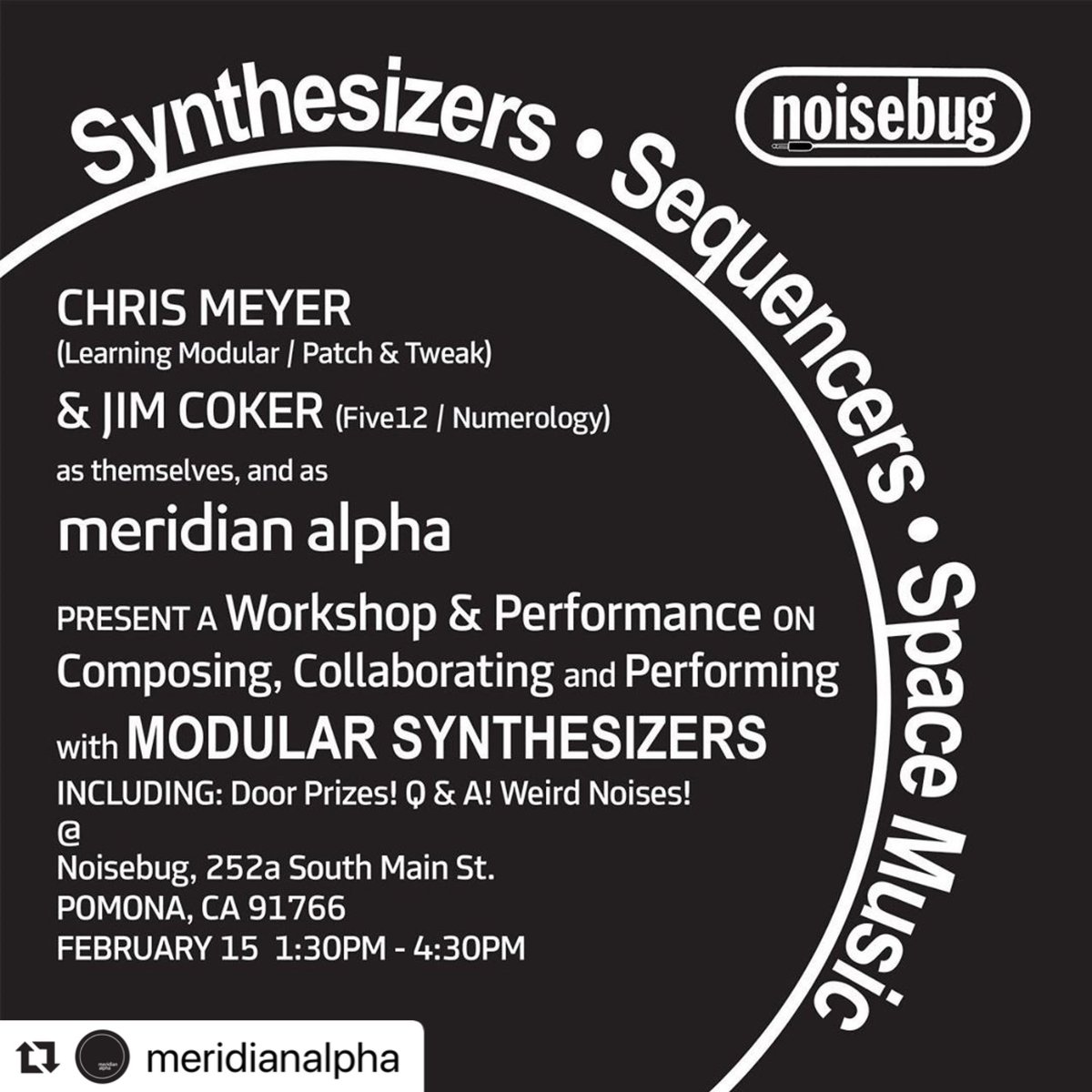 noisebug's tweet photo. Learning Modular’s Chris Meyer and I will be presenting some demos and a performance as the 2 person version of Meridian Alpha Saturday Feb 15 at Noisebug.
.
.
.
.
#five12 #modularsynth #eurorackmodular #electronicmusic #darkambientmusic https://t.co/rohrdPe9IA