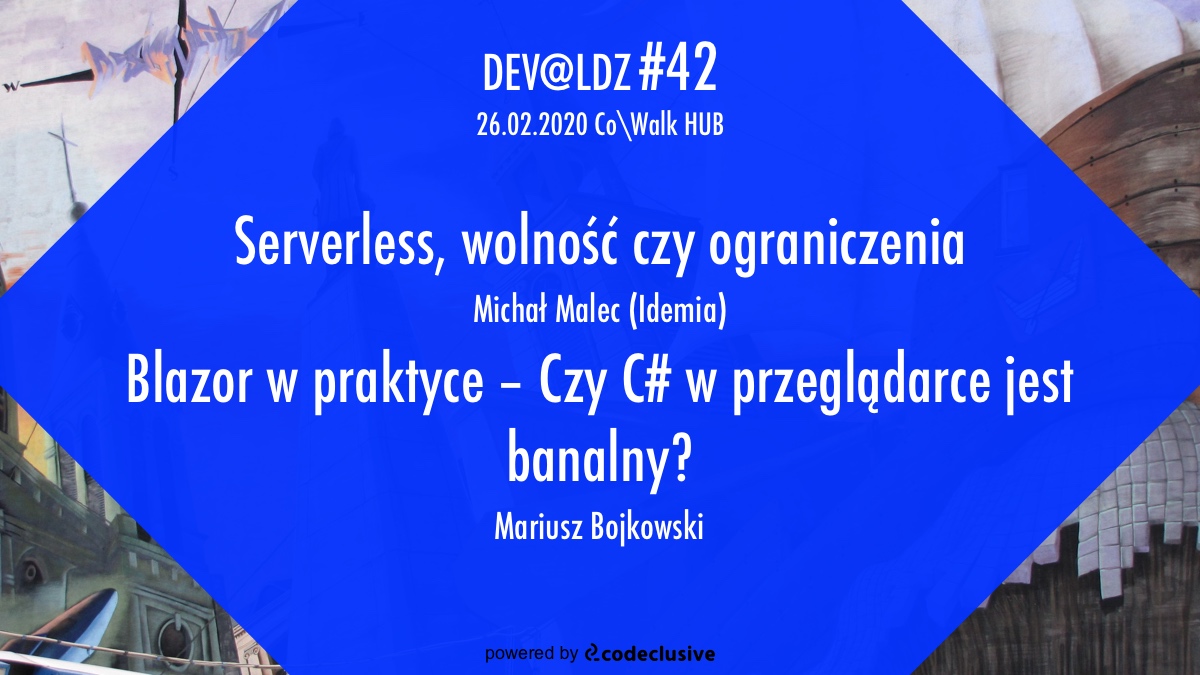 devldz's tweet photo. Kolejne spotkanie przed nami! A na nim #serverless i #blazor! Zapraszamy! https://t.co/6gPLmTZ1BP https://t.co/hBck0JjNbQ