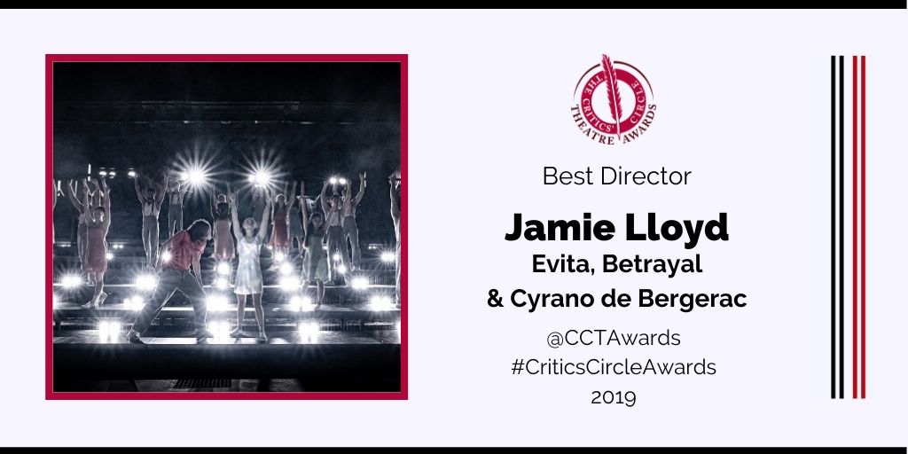 It’s been a fantastic year for @LloydJamie who wins Best Director for #Evita at @OpenAirTheatre, #Betrayal starring @twhiddleston at @HPinterTheatre & #CyranoWestEnd, now playing at @ThePlayhouseLDN. @Shentonstage presents.

criticscircletheatreawards.com
#CriticsCircleAwards