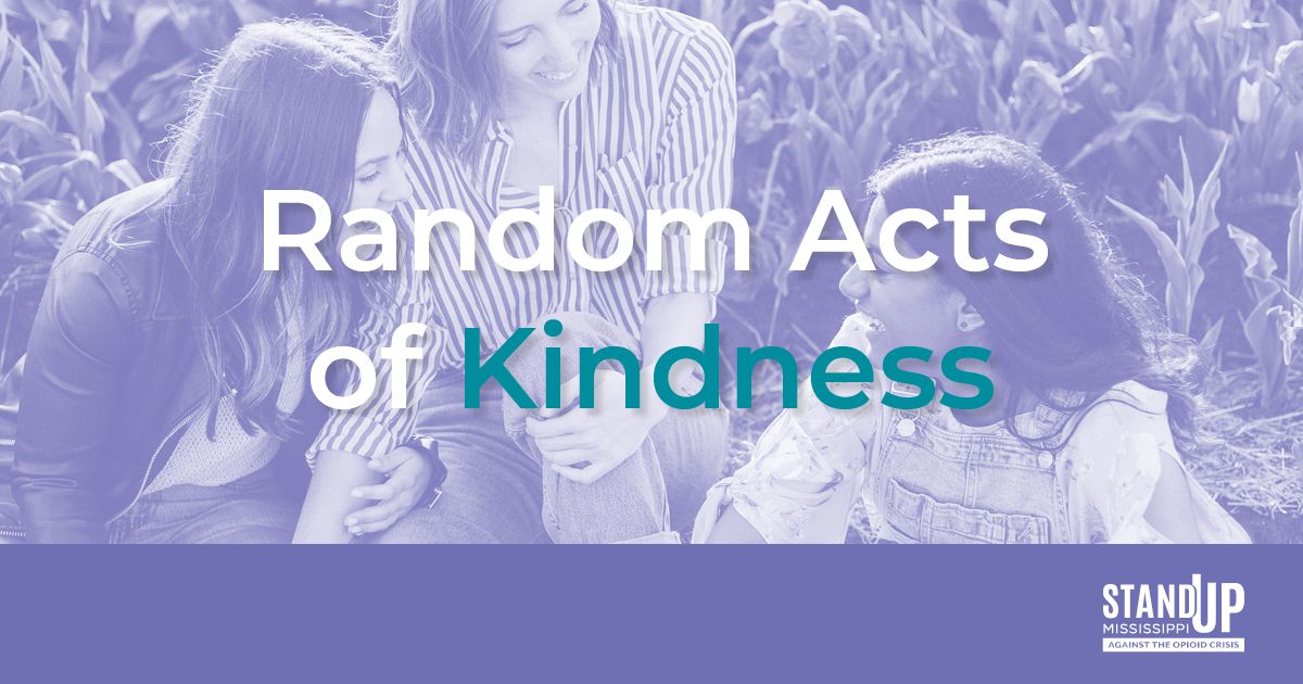 StandUp_MS's tweet photo. This week is Random Acts of Kindness Week. If you have a friend, family member, or neighbor in recovery, we encourage you to reach out and offer an encouraging word. It takes a community of people to help us ensure more Mississippians are getting the encouragement they need. https://t.co/ZG0hFyZ4Cl