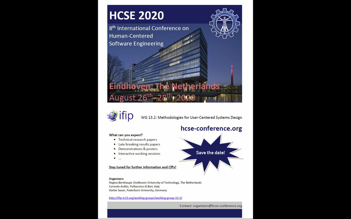 HCSE_Conference's tweet image. Get ready for #HCSE2020 - the 8th International Working Conference on #Human-Centered #Software #Engineering, held on Aug 26-28, 2020 in #Eindhoven, The Netherlands. Have a look at our #CfP at hcse-conference.org. Organized by #IFIP Working Groups 13.2 &amp;amp; 13.5. @ifipnews