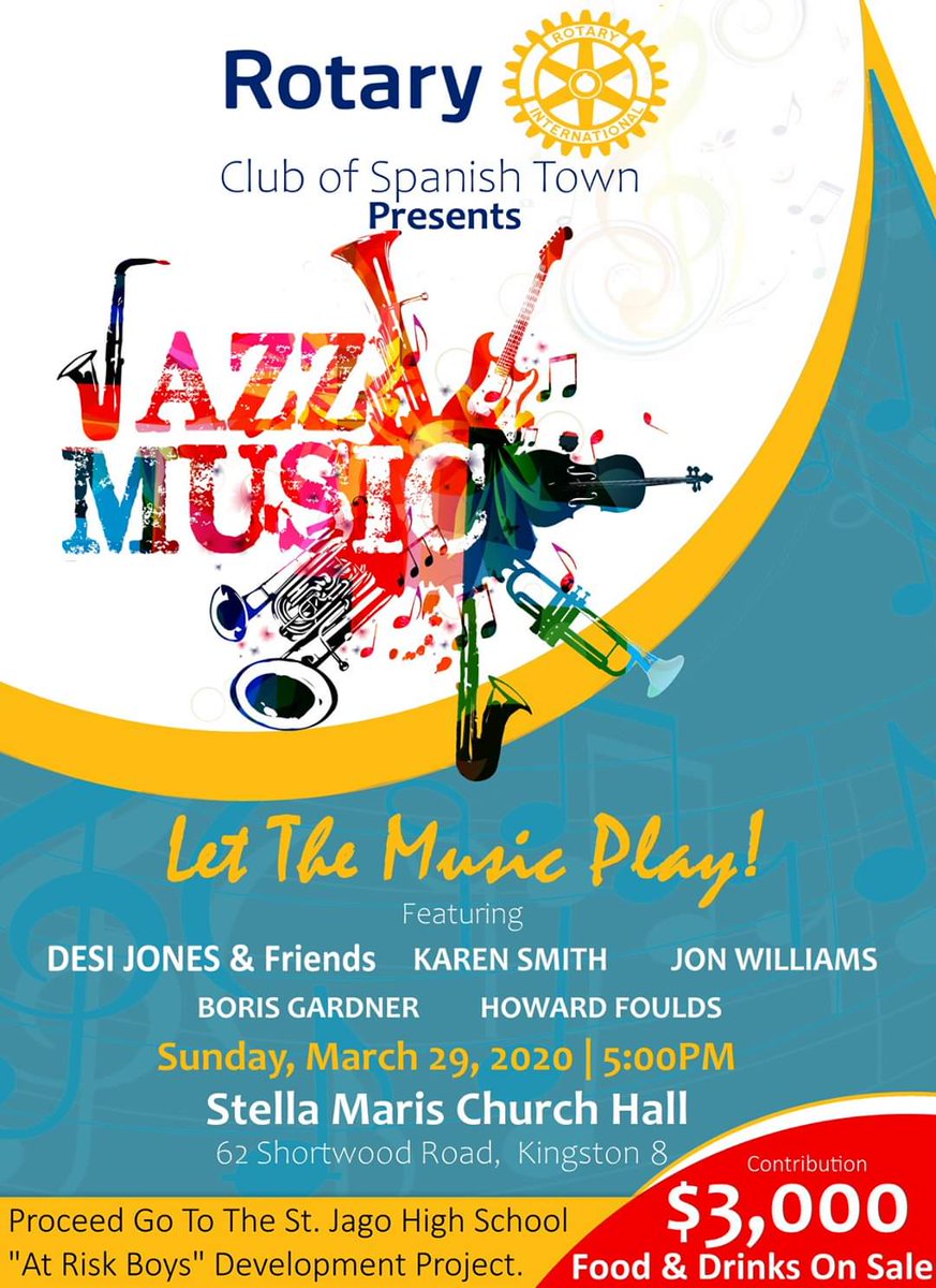 Rotary_SpTown's tweet photo. The Rotary Club of Spanish Town presents Let The Music Play 2020!

Please join us as we celebrate the best in #Jazz #Music and raise funds/awareness for the St. Jago High School "At Risk Boys" Project.

When: Sunday, March 29, 2020
Where: Stella Maris Church Hall
Time: 5:00PM https://t.co/jg4DPRPu2F