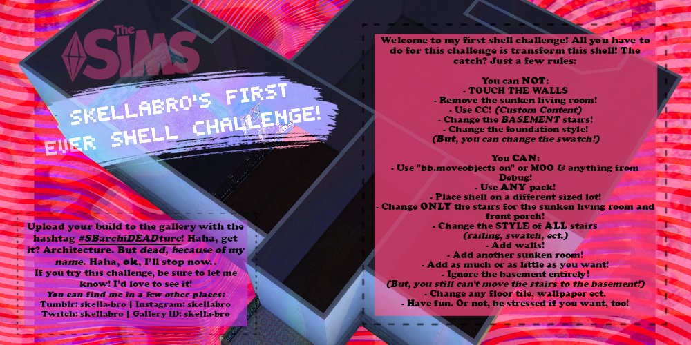 skella_bro's tweet photo. AH! It is here! My first ever #simsbuildchallenge!
To find the shell, download it from the gallery!
Gallery ID: skella-bro
Don't forget to add the hashtag #SBarchiDEADture!
Feel free to ask any questions! :)
And remember, this is a challenge, NOT a contest!
Here are the rules! https://t.co/x6YNLU2Hlo
