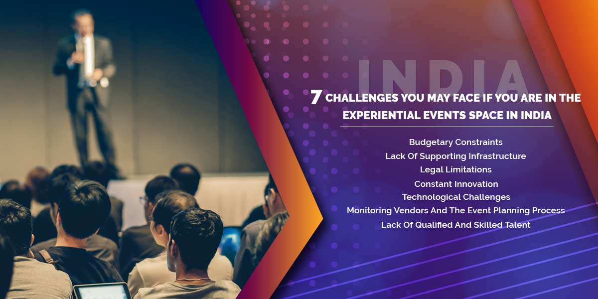 7 Challenges You May Face If You Are In The Experiential Events Space In India

1.Budgetary Constraint
2.Lack Of Supporting Infrastructure
3.Constant Innovation
4.Technological Challenges

To Get More Information Click Here - bit.ly/2H9VCdM

#Event #7Challenges #Business