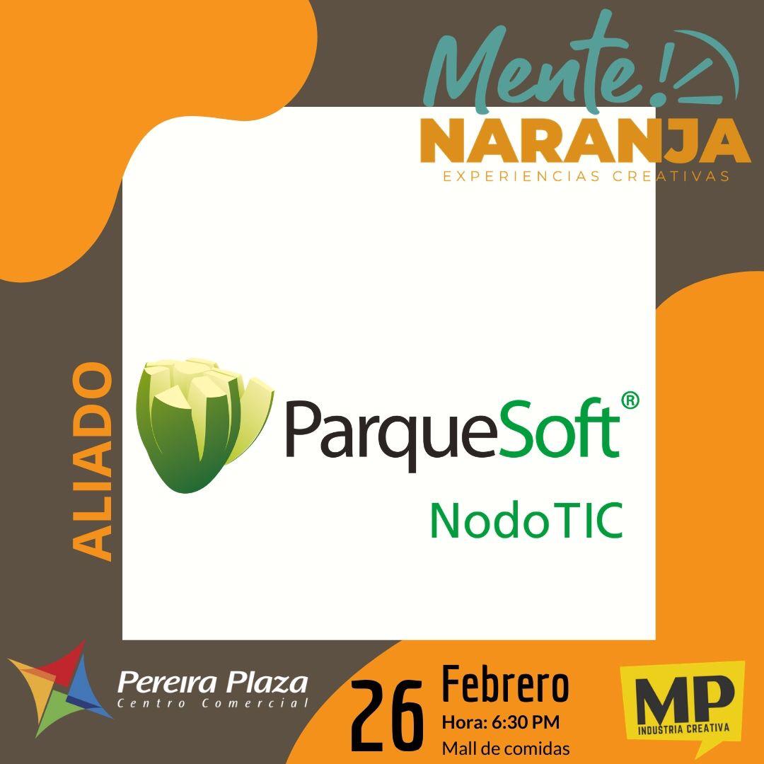 ParqueSoft_Rda's tweet photo. Parquesoft  invita a todo el ecosistema de emprendimiento e industrias creativas de la ciudad a participar y a Compartir experiencias en Mente Naranja.  Este miércoles 26 de febrero desde la 6:00 pm en el Centro Comercial Pereira Plaza  Es completamente gratis. https://t.co/AQTReHTw6M