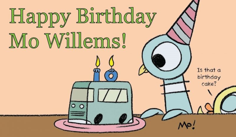 Happy Birthday Mo Willems! 

Visit the link below to check out Mo\s get busy activities!
 