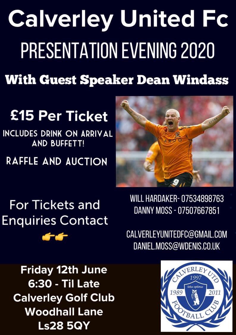 Tickets Now On Sale For Our Presentation Evening with Dean Windass Hosted by Ex Player Daz Smith. 

Also be aware that Tickets can be paid for and Collected every Saturday between 4:00pm and 6:00pm in Calverley Conservative Club.