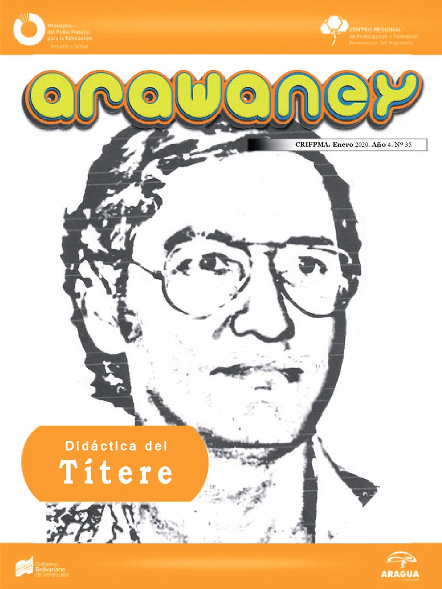 Con gran orgullo el equipo <a href="/CRIFPMA/">CRIFPMA</a> presenta la edición N°35 de nuestra revista  #ARAWANEY con el tema La Didáctica del Titere , ademas de rendirle honores al gran maestro titiretero Juvenal Reyes, invitamos a realizar su lectura colectiva.
crifpma.blogspot.com/2020/02/revist…
@MaestraTuitera