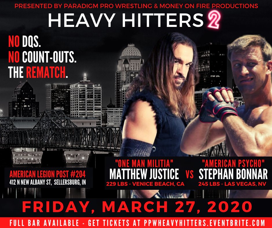 ParadigmProWres's tweet photo. It's on. The biggest rematch in #PPW history.

A UFC Hall of Famer vs the Craziest Man on the Indies.

@ThrashJustice vs @StephanBonnar 2.

Friday, March 27th in Sellersburg, IN. #HeavyHitters2

#NoDQs #NoCountOuts #NoRopeBreaks #NoRules https://t.co/qI4KW3jLHE