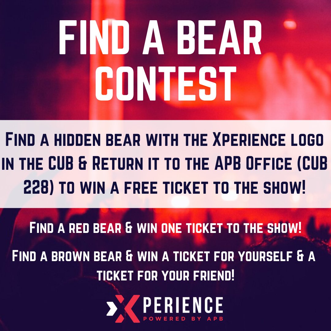 Keep your eyes open for bears around the CUB for your chance to win a free ticket!