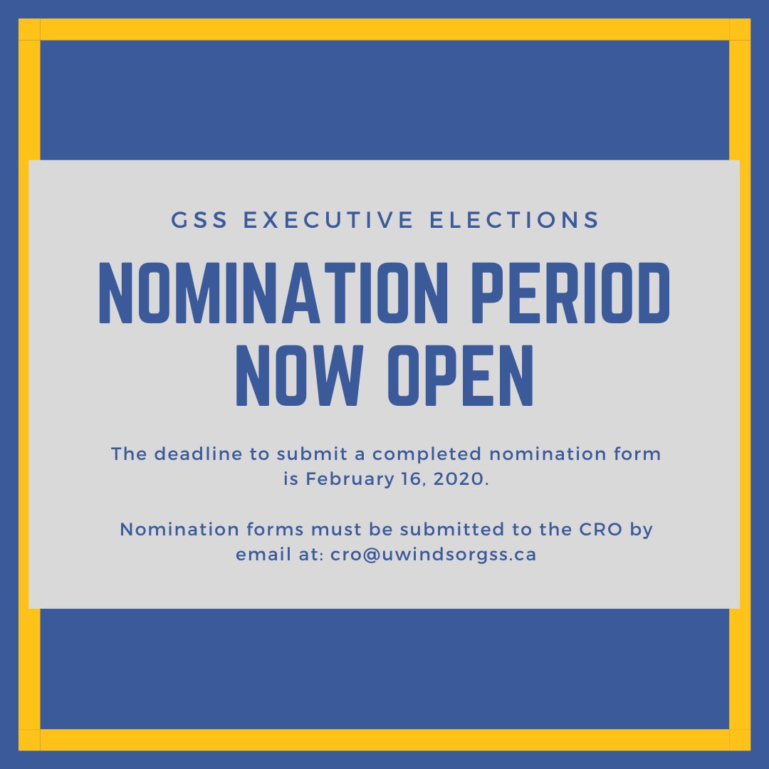 ‼️🙌The Nomination Period is NOW OPEN for 2020-2021 GSS Executive positions. Nomination period runs from now until February 16 2020 and forms can be found online at uwindsorgss.ca/happening/exec…. 

#WindsorProud #GSSelections #uwindsor