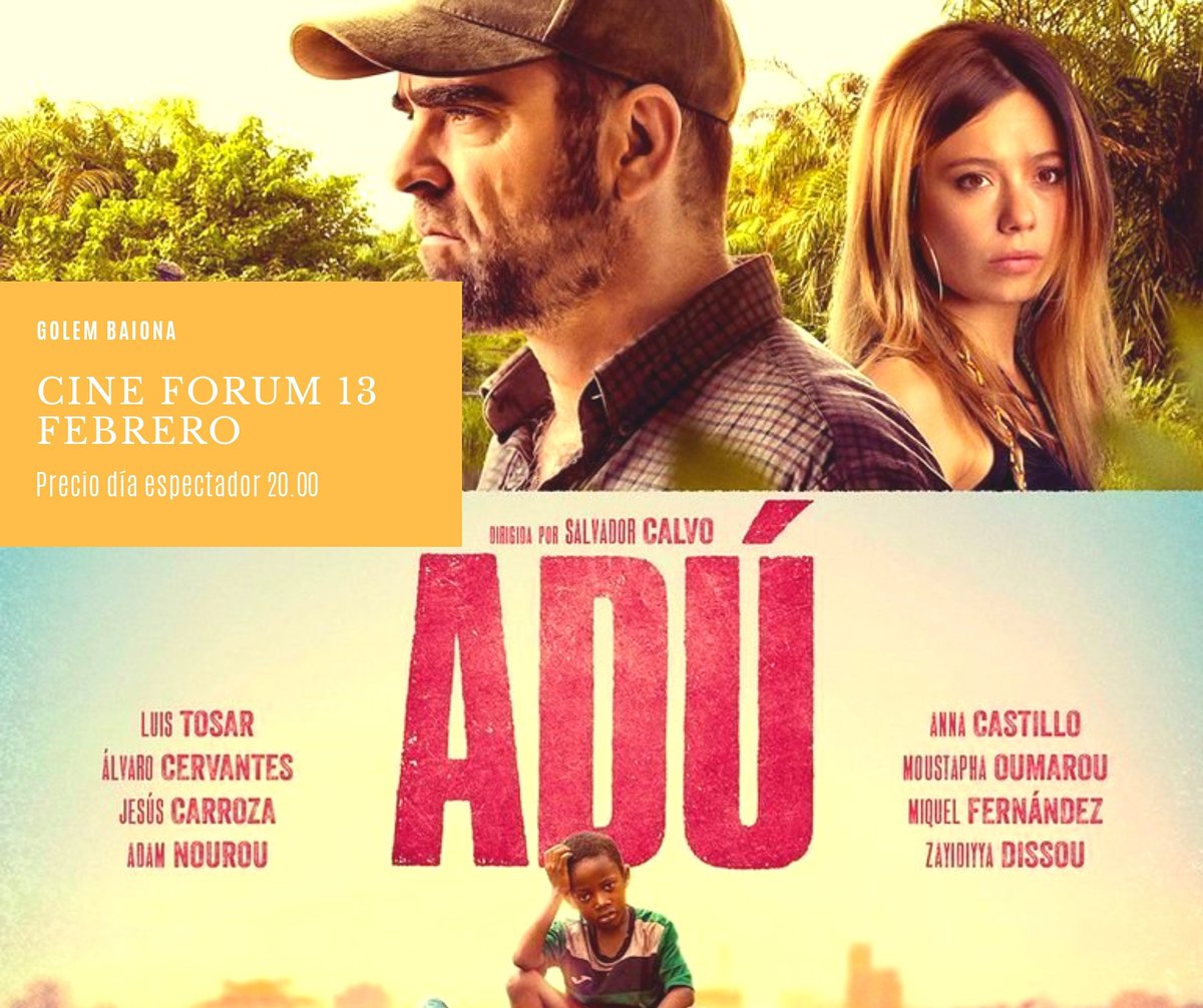 Cine forum 13 febrero 20.00 Golem Baiona... Día del espectador