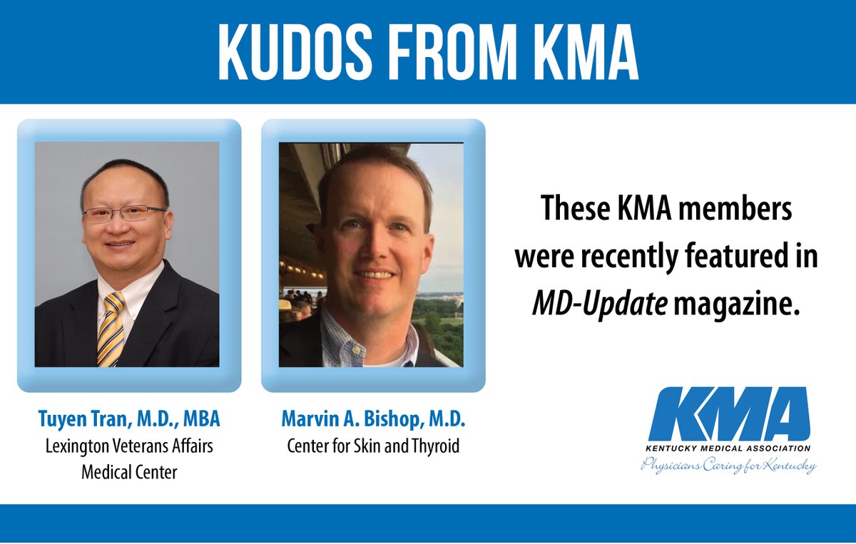KYMedAssoc's tweet image. #KPLI #CCLP grad Tuyen Tran, M.D., MBA, Lexington’s VA Medical Center, and KMA member Marvin A. Bishop, Center for Skin and Thyroid, discuss addiction management and the power of second chances in MD-Update magazine @MDUpdateKY. md-update.com/2019/11/the-sc…