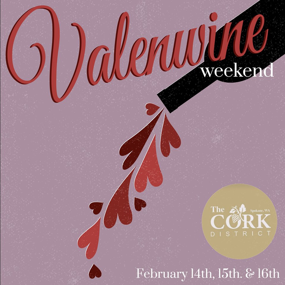 CorkDistrict's tweet photo. Valentines Weekend Solved!  The wineries of Spokane's Cork District are hosting Valenwine Weekend.  Each wineries will be hosting something special for your special someone.  Check out our Facebook page events section to plan your weekend. https://t.co/gHhw2aurVu
