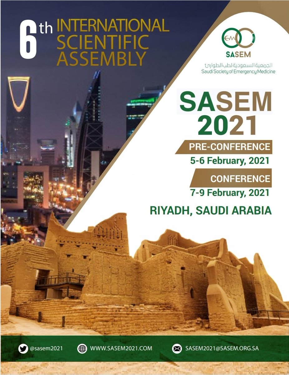 sasem2021's tweet image. Welcome to @sasem2021 
@SaudiEmergency #SASEM 6th International Scientific Assembly
Location: #Riyadh
Date: February 5-6, 2021

#SASEM2021
#SASEM2020 
@sasem2020 
#MakeEMHappen