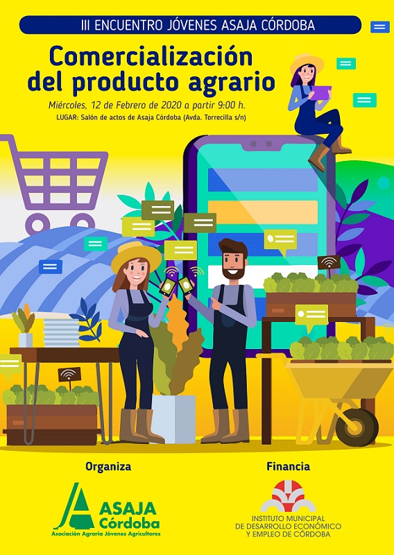 Comercialización del Producto Agrario.📈
Miércoles 12 de febrero 9:00 horas. 
#Innovación #ValorAñadido #Comunicación #packaging 
#CordobaEsp #Etiquetado #Exportación
bit.ly/39kIqie
