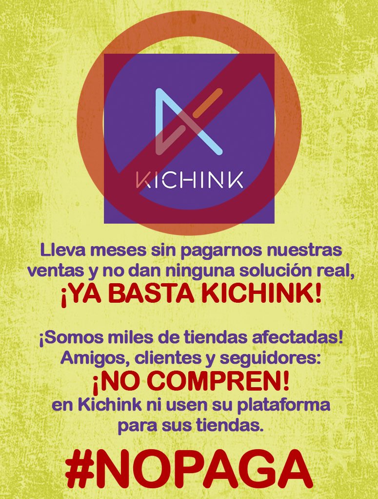 ¡Nuevamente se cumplieron fechas de pago y NO HAY PAGOS! 🤬

CM de #kichinkNOpaga, no se quien seas pero hazte un favor y renuncia YA! Ningún dinero vale tu salud y sanidad mental ante las miles de quejas que recibes a diario... #Kichink, PAGA YA LADRÓN!!!