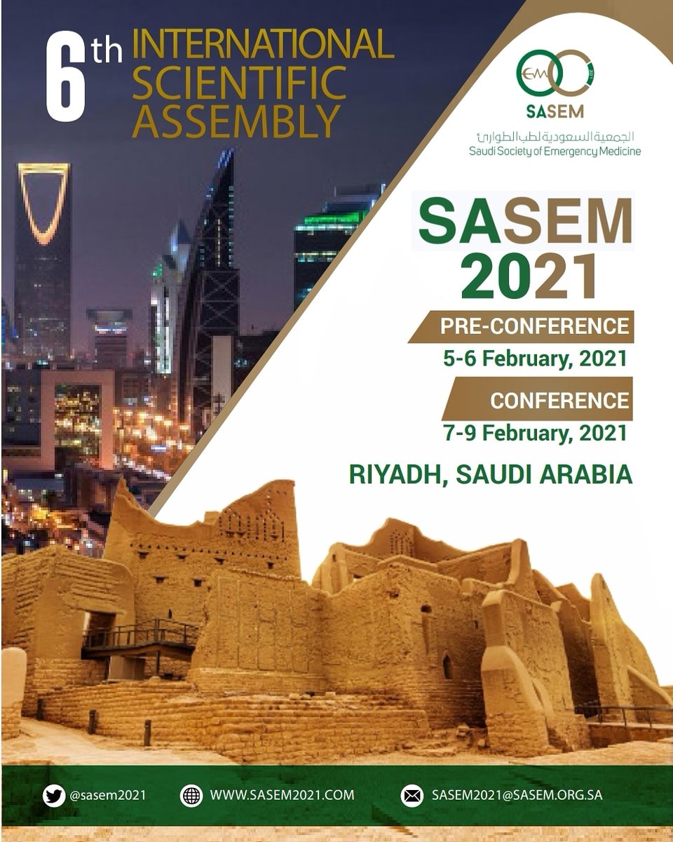 alhelail's tweet image. Welcome to @sasem2021 
@SaudiEmergency #SASEM 6th International Scientific Assembly

Location: #Riyadh 🇸🇦

Date: February 5-9, 2021

#SASEM2021
#SASEM2020 
@sasem2020 
#MakeEMHappen