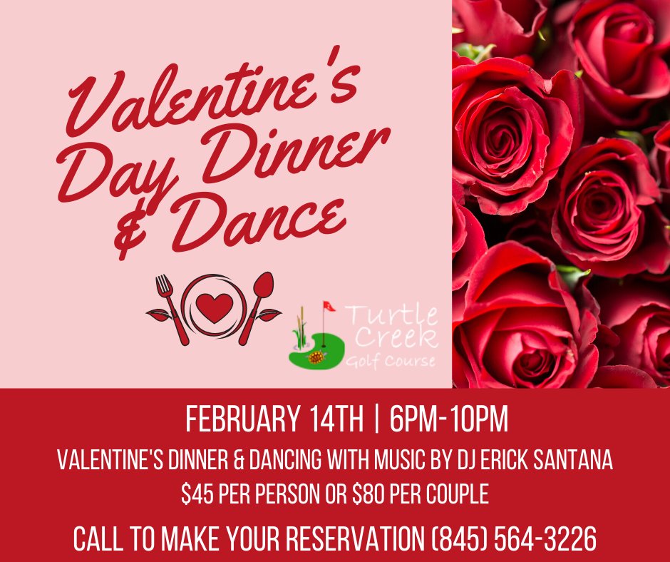 TurtleCreekGolf's tweet photo. RSVP for dinner &amp; dancing with your valentine ❤️
Call to make your reservation (845) 564-3226 https://t.co/AJNeMolAw9