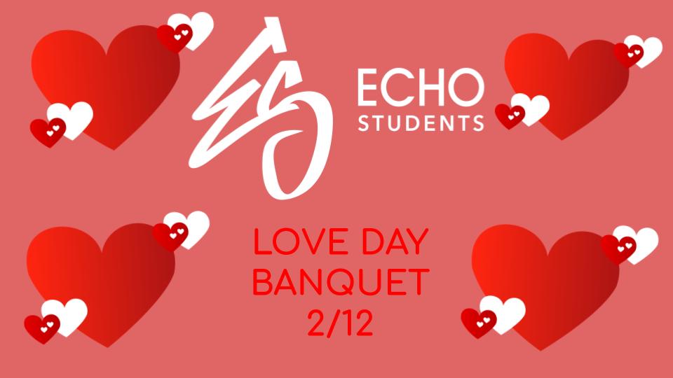 StudentsEcho's tweet photo. We are so excited to celebrate Love with all of you tomorrow at 7pm. Come dressed in your best and have a fun filled evening with us. Dinner will be provided! Bring your best friends, significant others, and yourself. #echostudents #love #youarewelcomehere #john316 https://t.co/sA9yN6Lk60