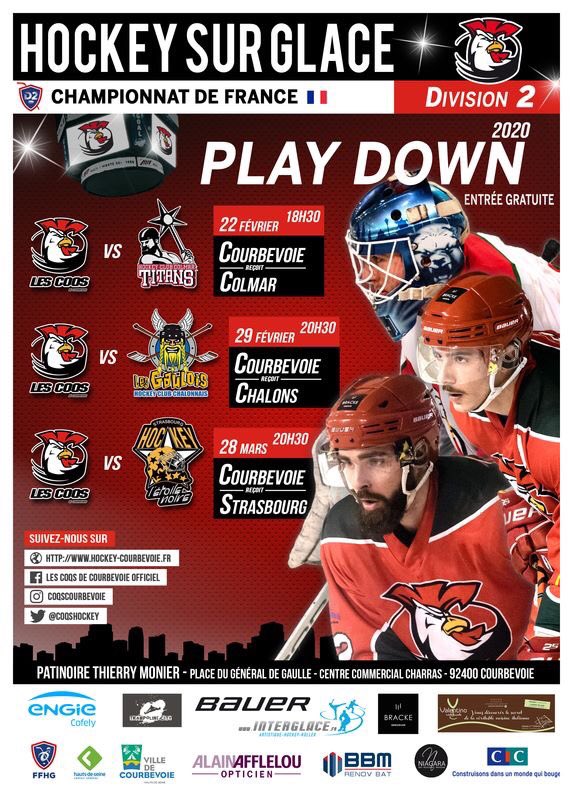 CoqsCourbevoie's tweet photo. Prenez rendez-vous pour venir soutenir vos Coqs pour le maintien en Division2 💪🐔🔥🔥

@VilleCourbevoie 
@jakossowski 
@Hockey_FRA 
@hautsdeseinefr 
@hockeychalons 
@CsgsaHockeyStbg https://t.co/5IzV6fHMso