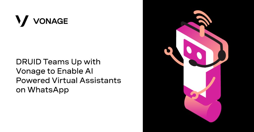 Through this partnership, <a href="/DruidPlatform/">DRUID AI</a>'s #AI powered #virtualassistants will be able to chat and respond through WhatsApp. bit.ly/3byMLR4 #APIs