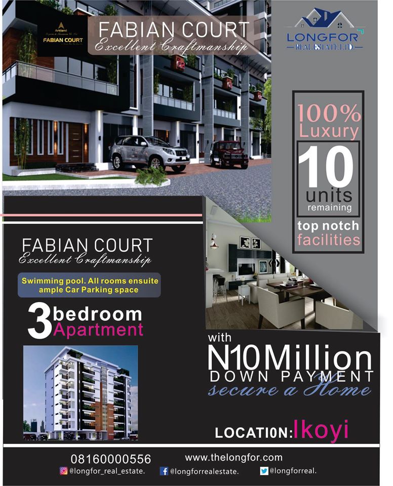 Be bold to own a Luxury home! with only 10million Naira down payment, you can get a slice of Fabian Court, at Ikoyi. or just Call: 08160000556 for inquiries. thelongfor.com #luxuryhome #ikoyi #court #bebold #youcan