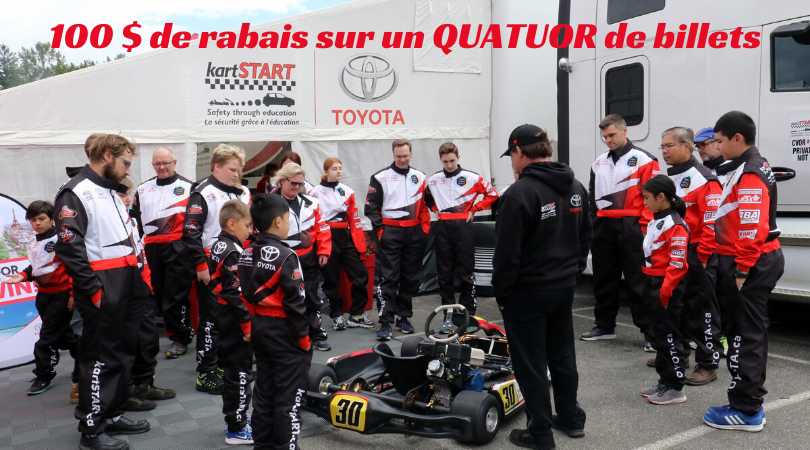 De plus, en guise de cadeau spécial, nous offrons 100 $ de rabais sur un QUATUOR de billets!

Rendez-vous sur kartSTART.ca pour économiser 100 $ au moment du paiement.