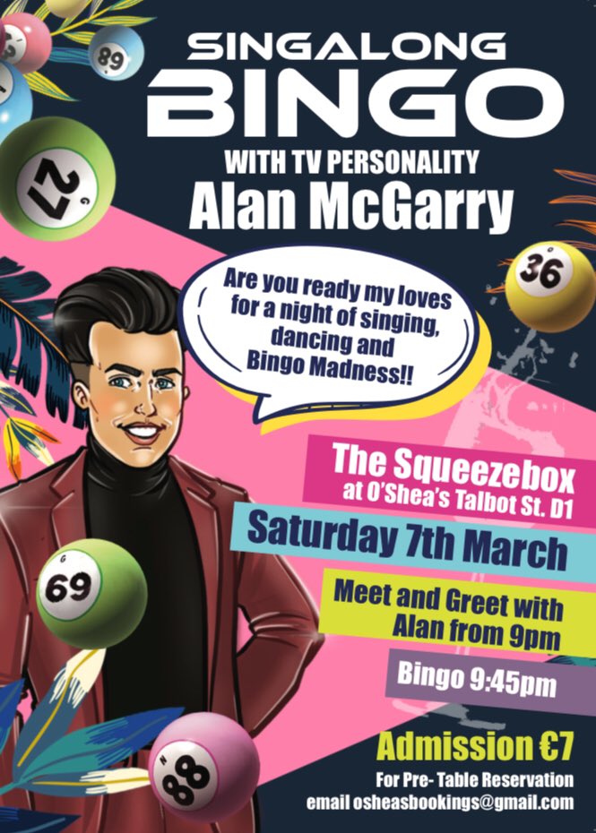 HotelOSheas's tweet photo. TV Personality Alan McGarry💖 will be hosting Singalong Bingo here, Sat March 7th 
NOT TO BE MISSED!! 🎵💃🕺🏾

Tickets on eventbrite or at the door (subject to availability) 

https://t.co/PVn4nCiRy0 https://t.co/jHRhHipxRi